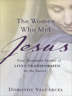 cover image of The Women Who Met Jesus